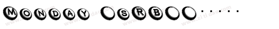Monday (sRB)字体转换